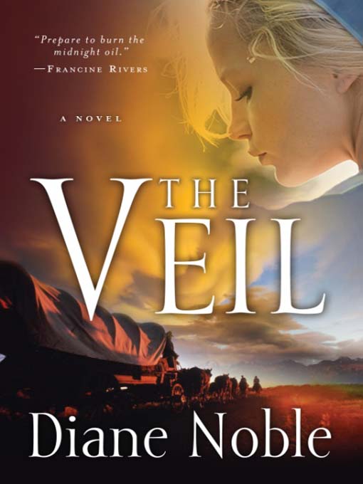 Title details for The Veil by Diane Noble - Available